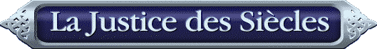 La Justice des Si�cles